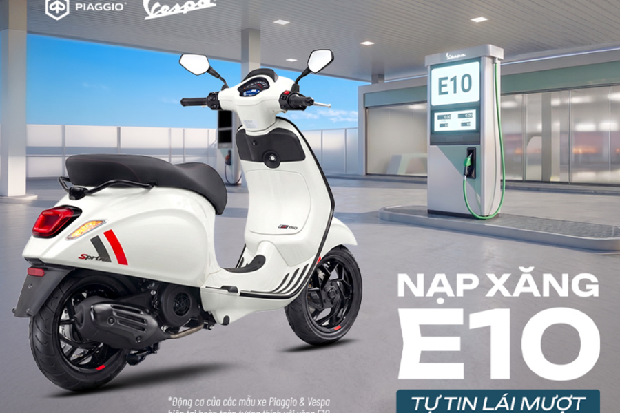 Khám Phá Tính Năng Tương Thích Với Xăng E10 Ở Xe Piaggio và Vespa Tại Việt Nam